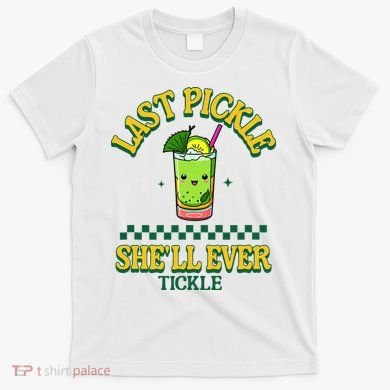 Last Pickle SheLl Ever Tickle Bachelorette Party T-Shirt
