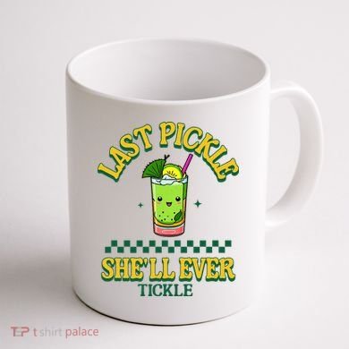 Last Pickle SheLl Ever Tickle Bachelorette Party Coffee Mug back
