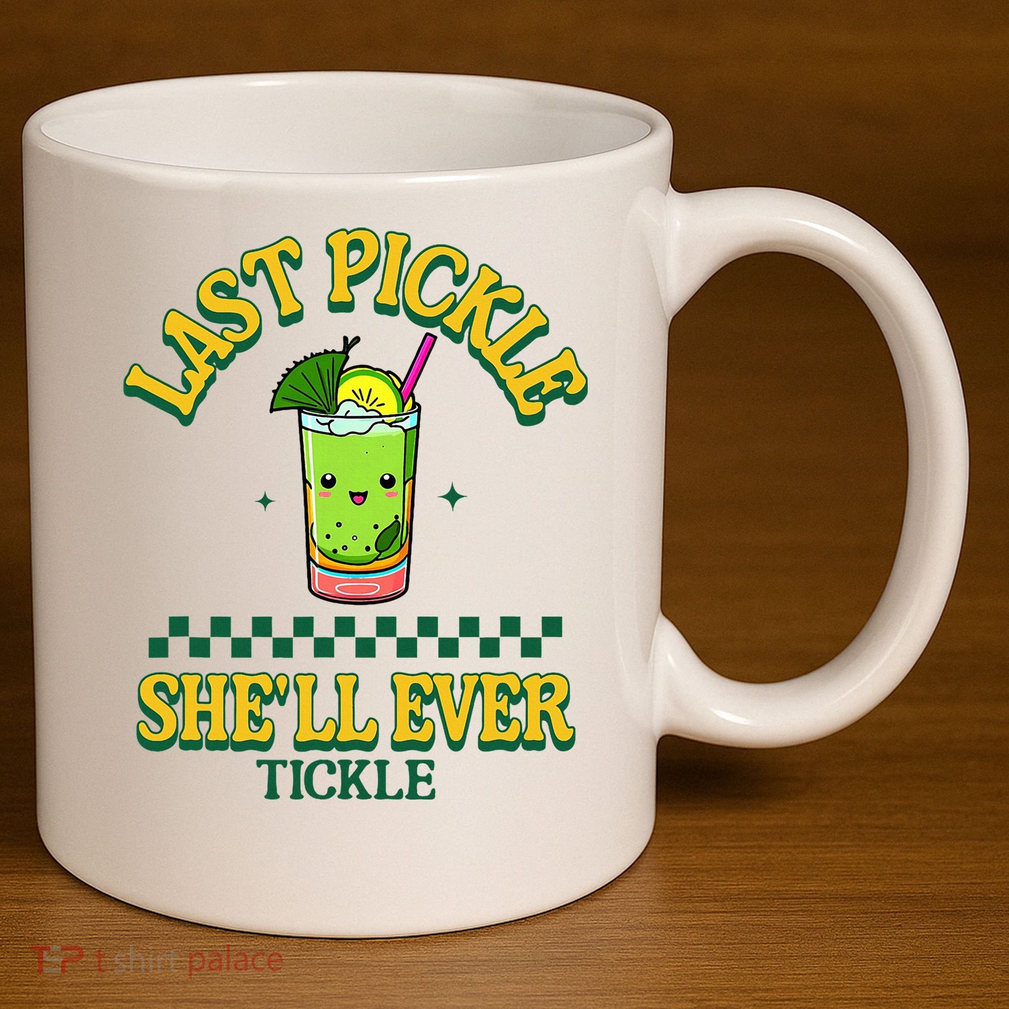 Last Pickle SheLl Ever Tickle Bachelorette Party 11oz C Handle Ceramic Mug