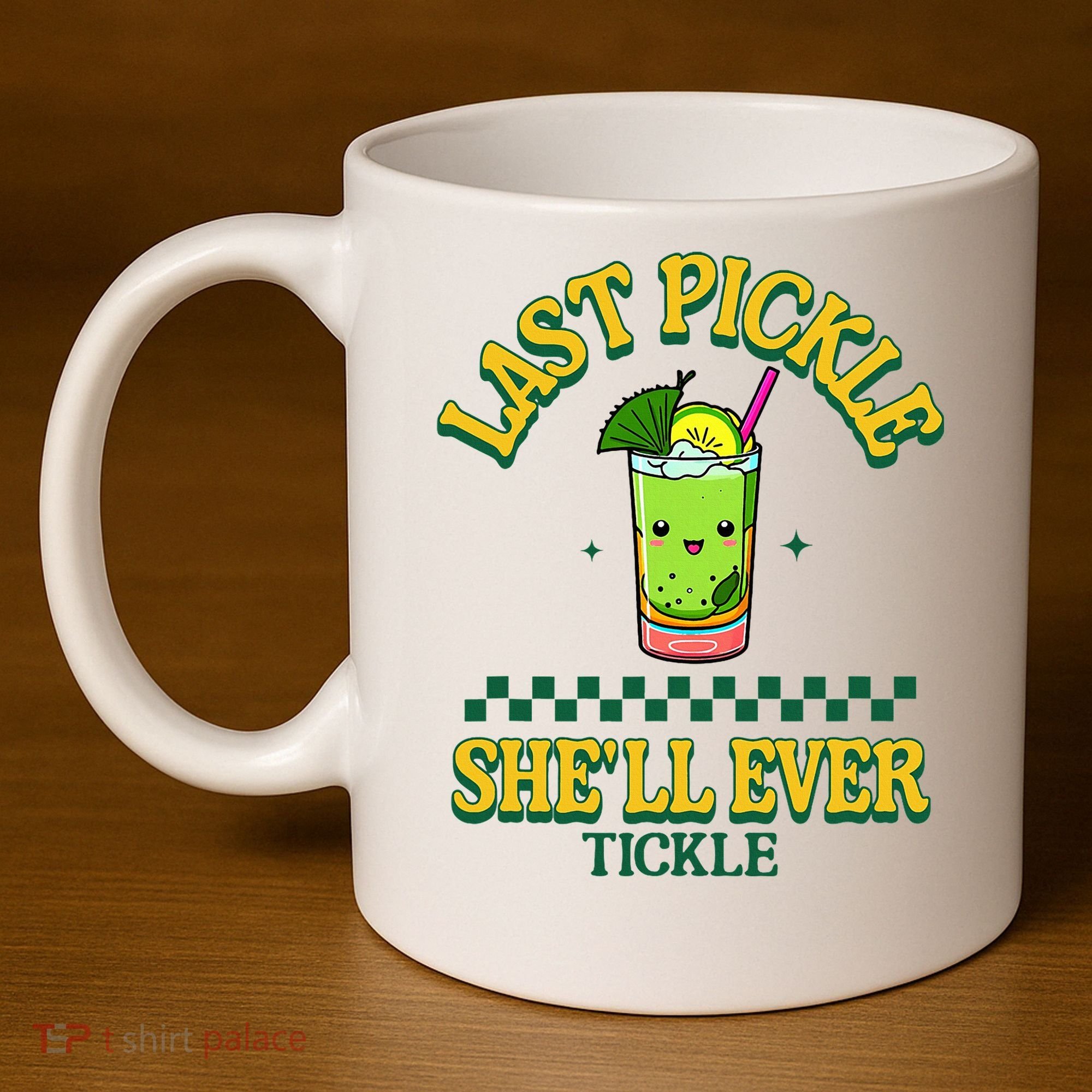Last Pickle SheLl Ever Tickle Bachelorette Party 11oz C Handle Ceramic Mug