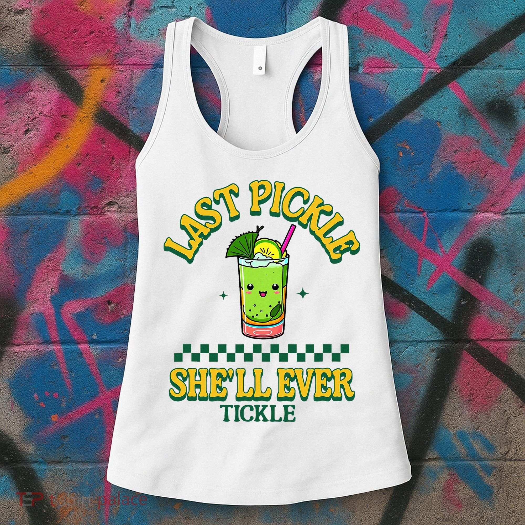 Last Pickle SheLl Ever Tickle Bachelorette Party Women's Tank Top