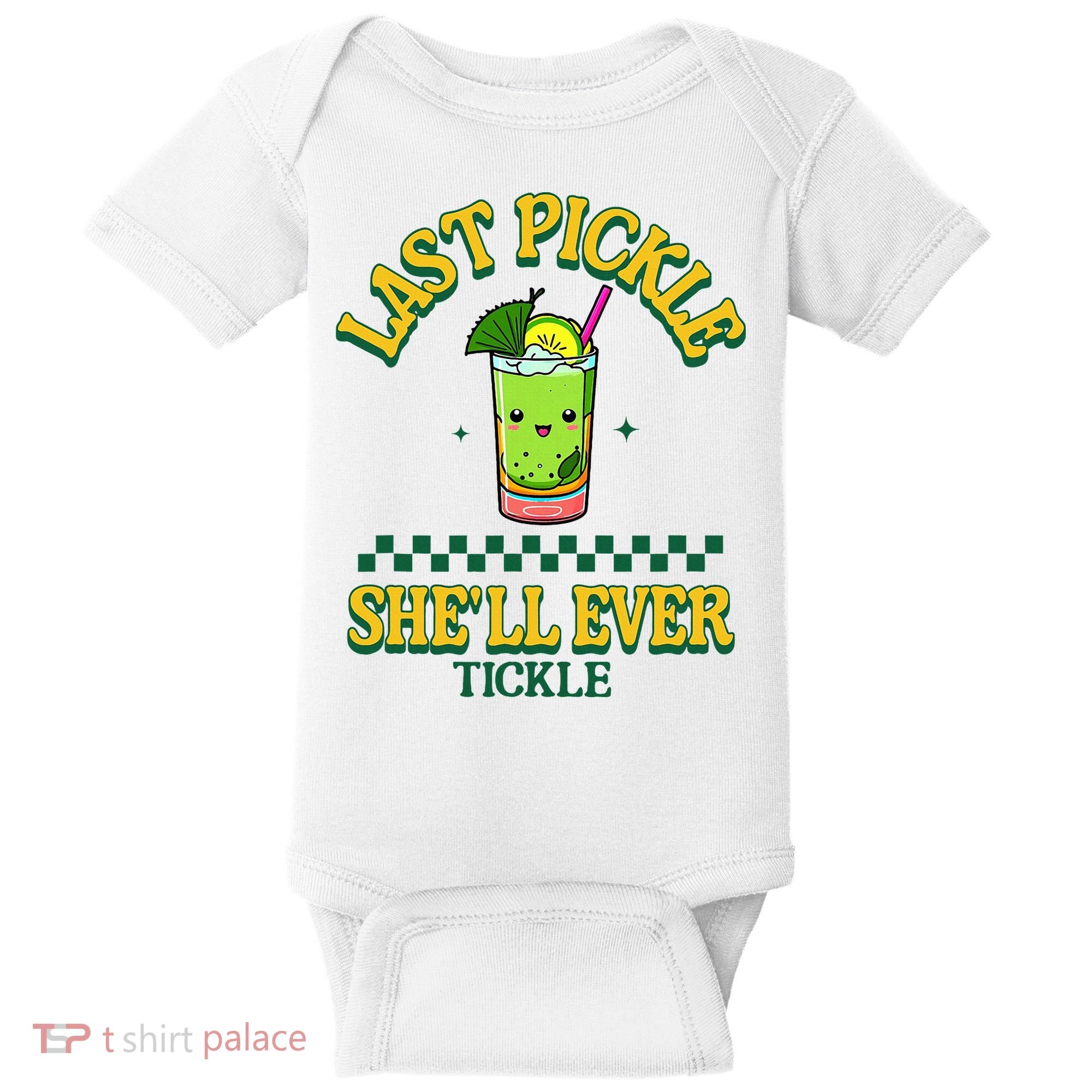 Last Pickle SheLl Ever Tickle Bachelorette Party Baby Bodysuit