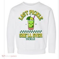Last Pickle SheLl Ever Tickle Bachelorette Party Toddler Sweatshirt thumb 0