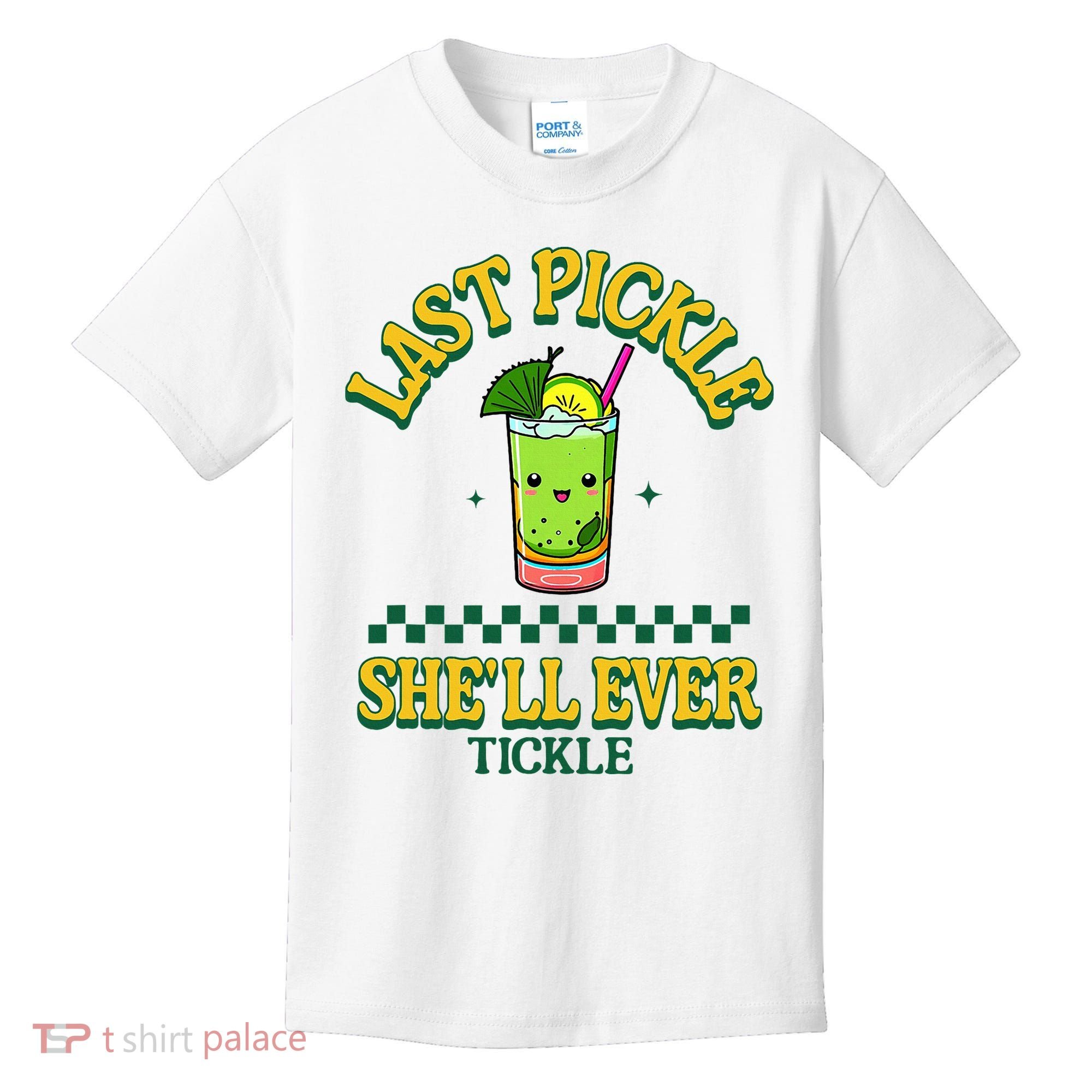 Last Pickle SheLl Ever Tickle Bachelorette Party Kids T-Shirt