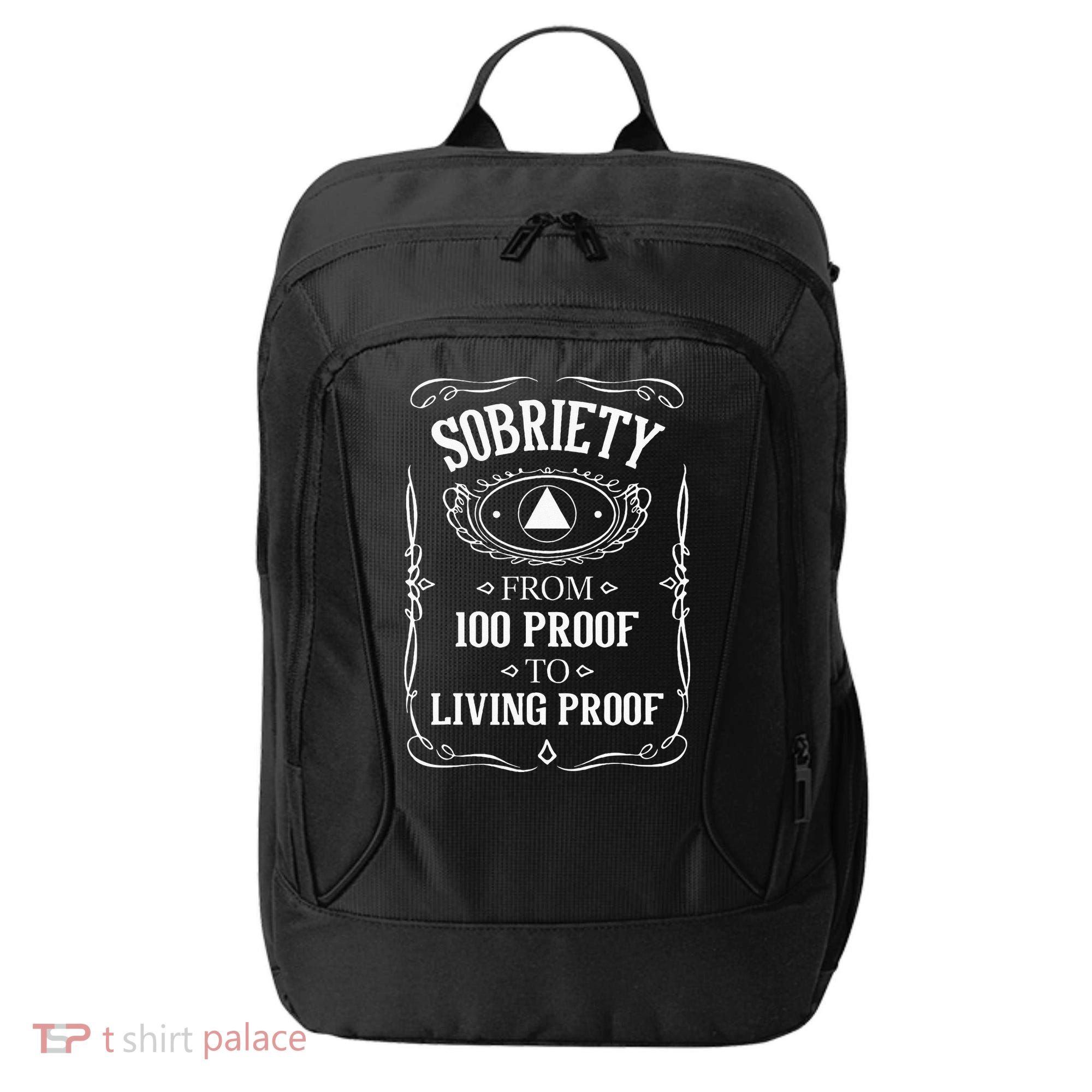 Living Proof Sobriety Anniversary Sober AA NA Recovery City Backpack