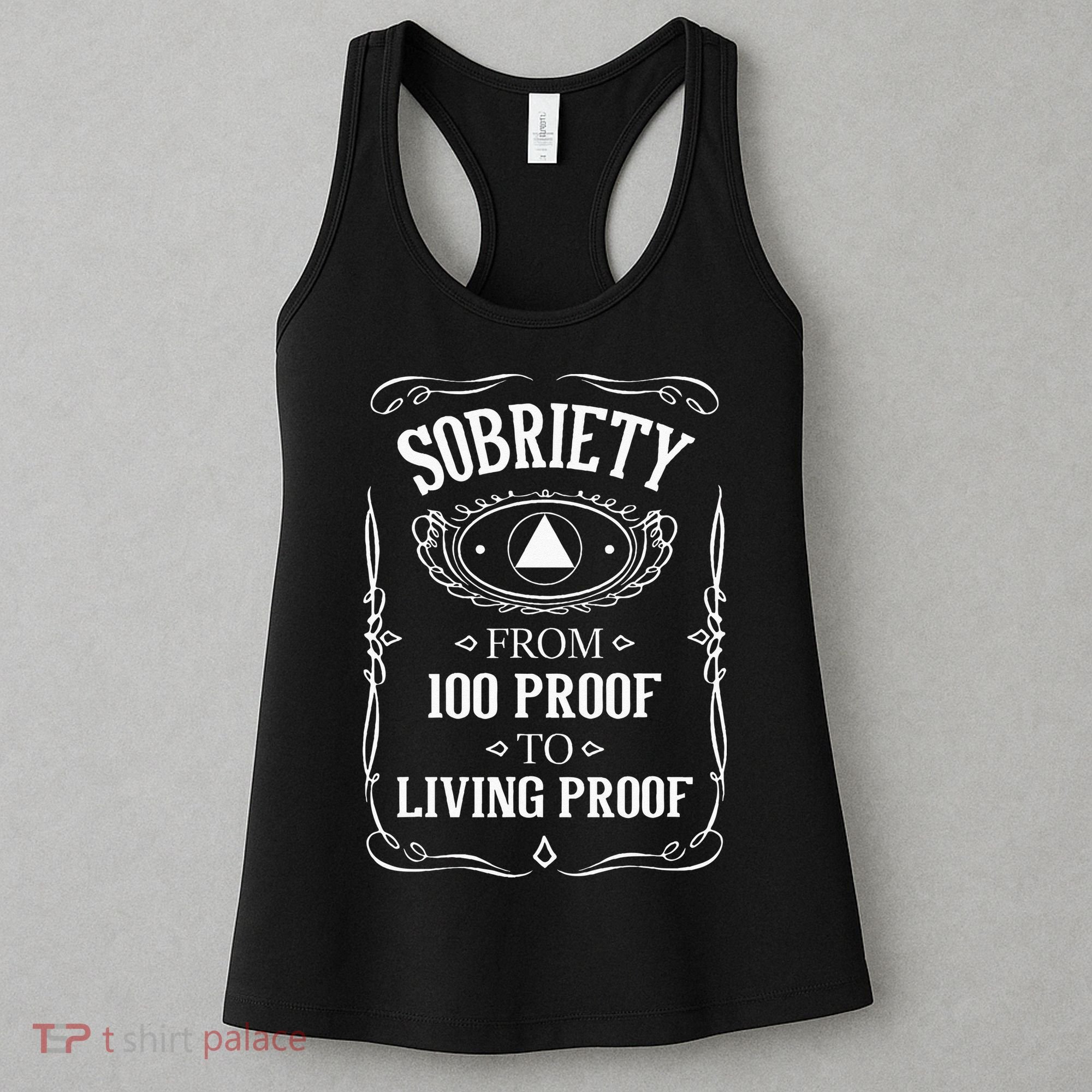 Living Proof Sobriety Anniversary Sober AA NA Recovery Women's Tank Top