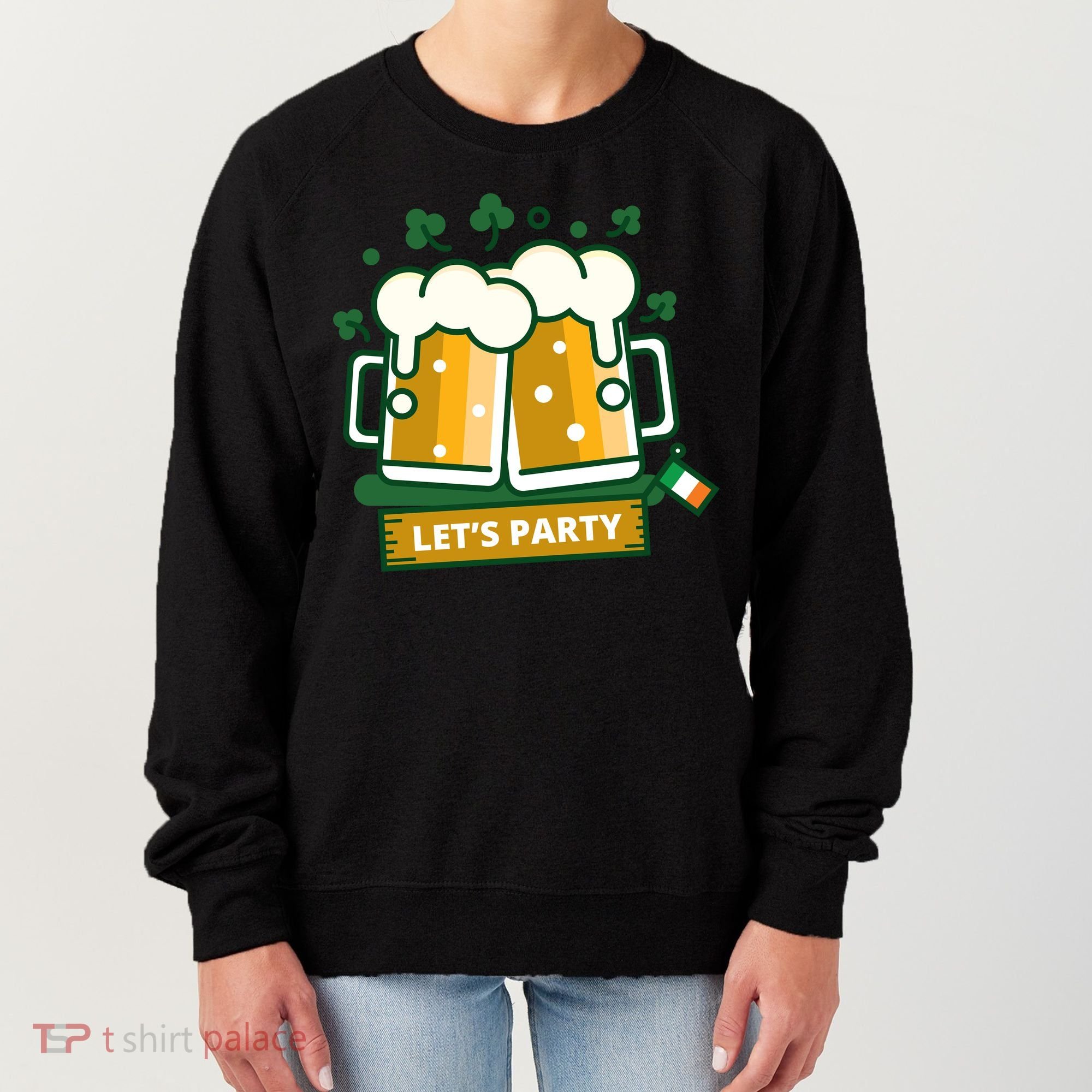 Let's Party St Patrick's Day Ireland Women's Sweatshirt