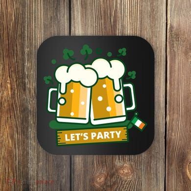 Let's Party St Patrick's Day Ireland Coaster