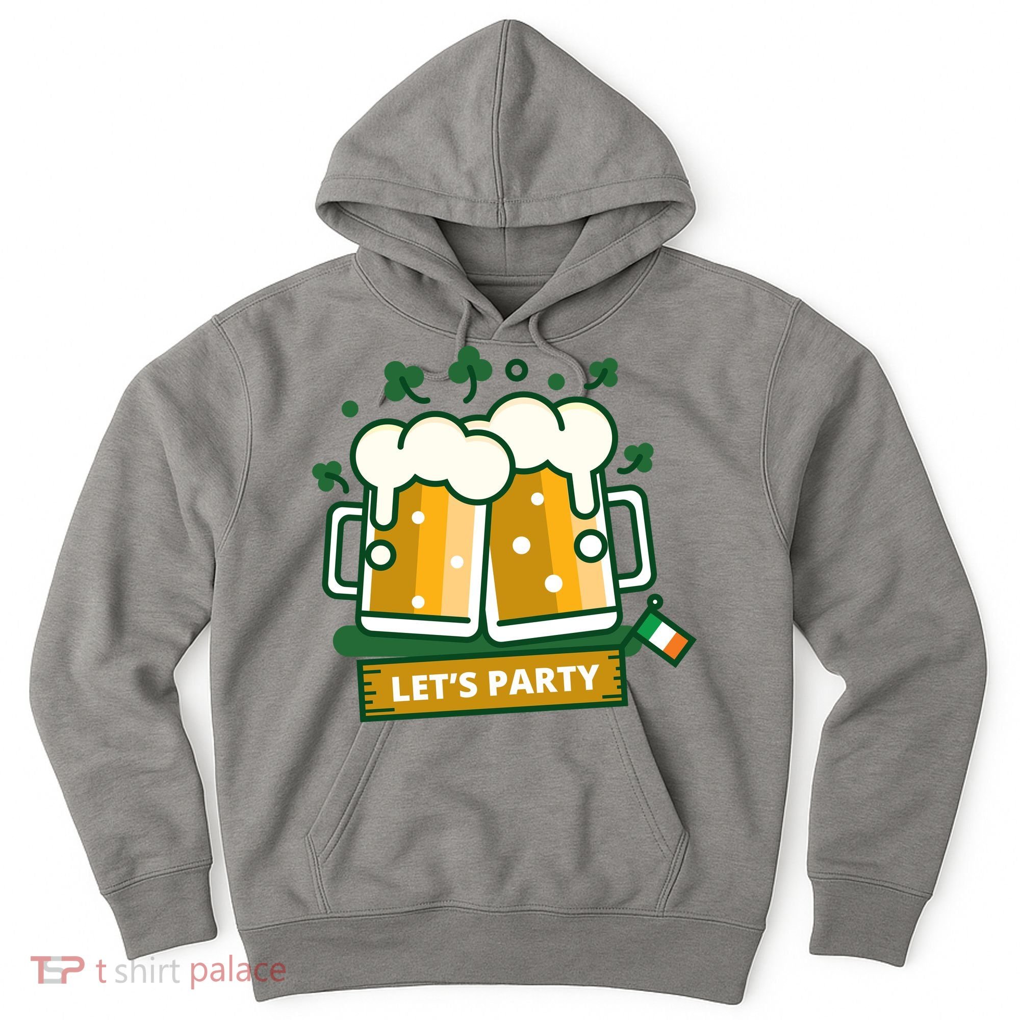 Let's Party St Patrick's Day Ireland Hoodie
