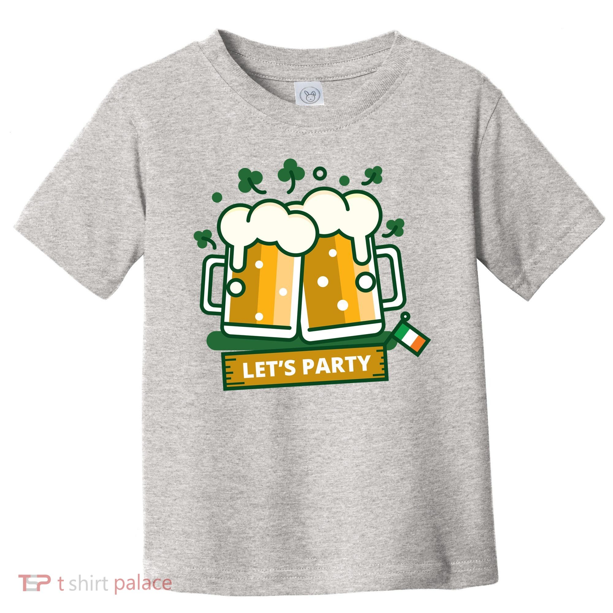 Let's Party St Patrick's Day Ireland Toddler T-Shirt
