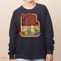 Let’s Plant Some Trees Cannabis Humor Marijuana Funny Weed Women's Sweatshirt thumb 0