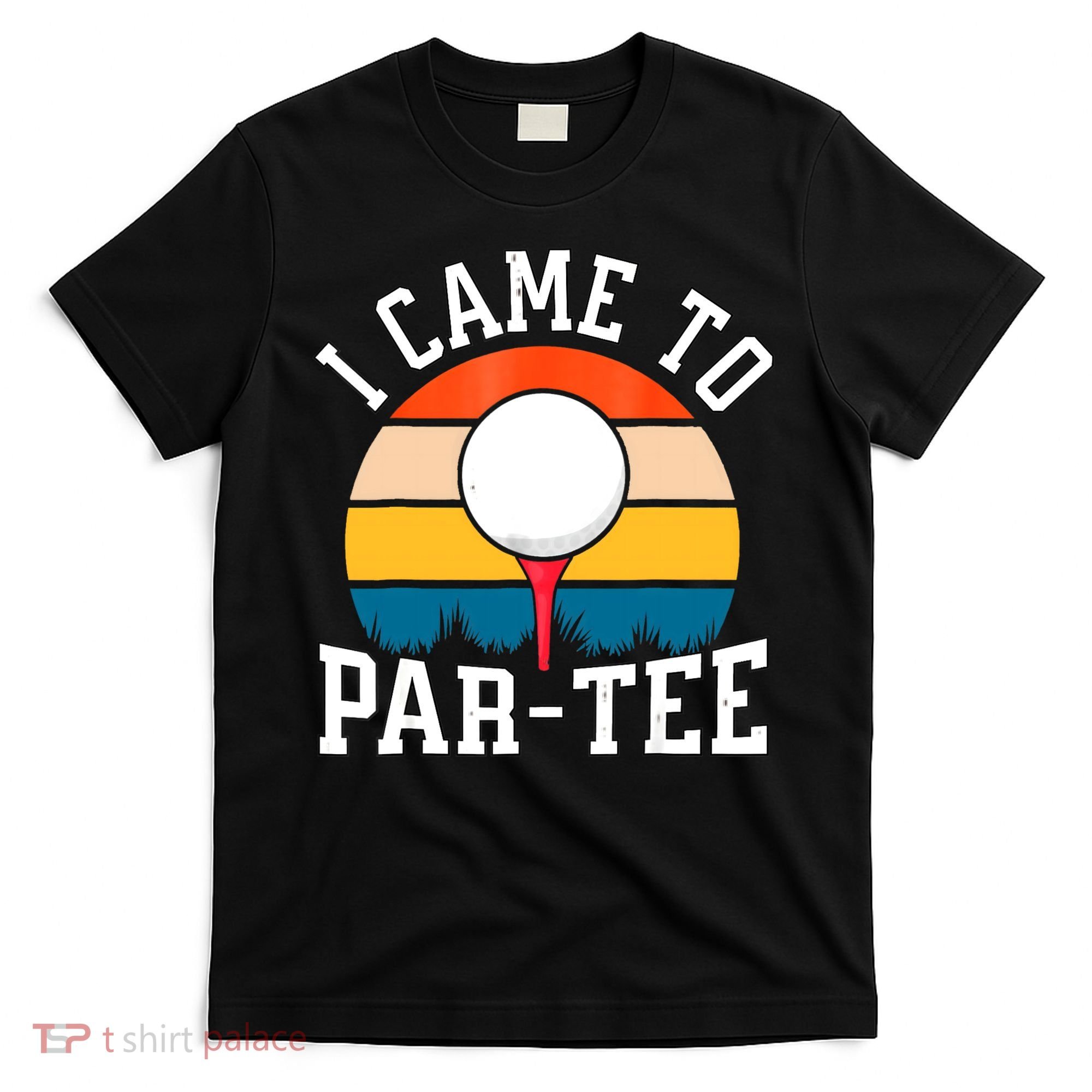 Let's Par Tee Partee Funny Golfing Retro Vintage Golfer T-Shirt