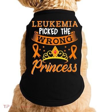Leukemia Picked The Wrong Princess Cancer Awareness Doggie Tank