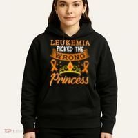 Leukemia Picked The Wrong Princess Cancer Awareness Hoodie thumb 5