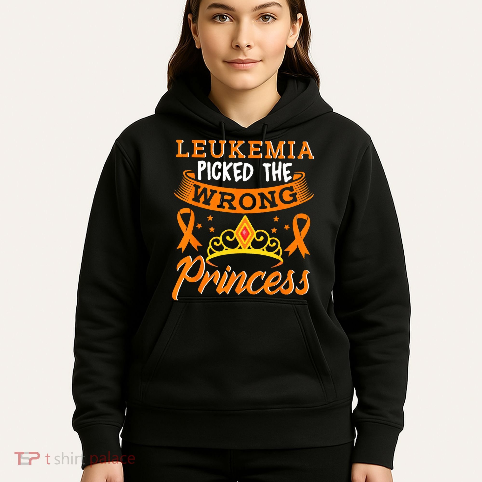 Leukemia Picked The Wrong Princess Cancer Awareness Hoodie
