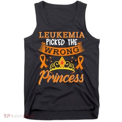 Leukemia Picked The Wrong Princess Cancer Awareness Tank Top