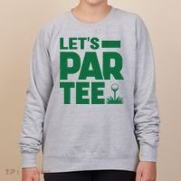 Lets Par Tee Golf Women's Sweatshirt thumb 0