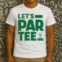 Lets Par Tee Golf T-Shirt thumb 3