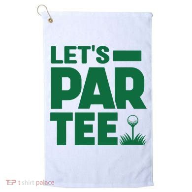 Lets Par Tee Golf Golf Towel