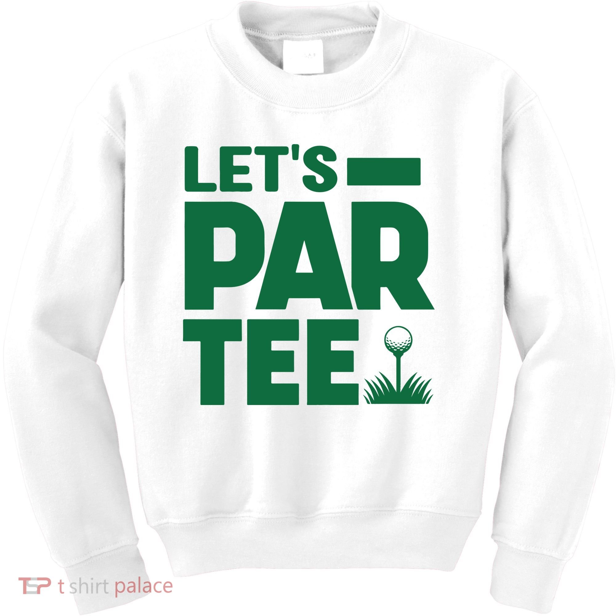 Lets Par Tee Golf Kids Sweatshirt