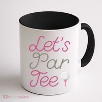 Lets Par Tee Funny Party Golf Coffee Mug thumb 1