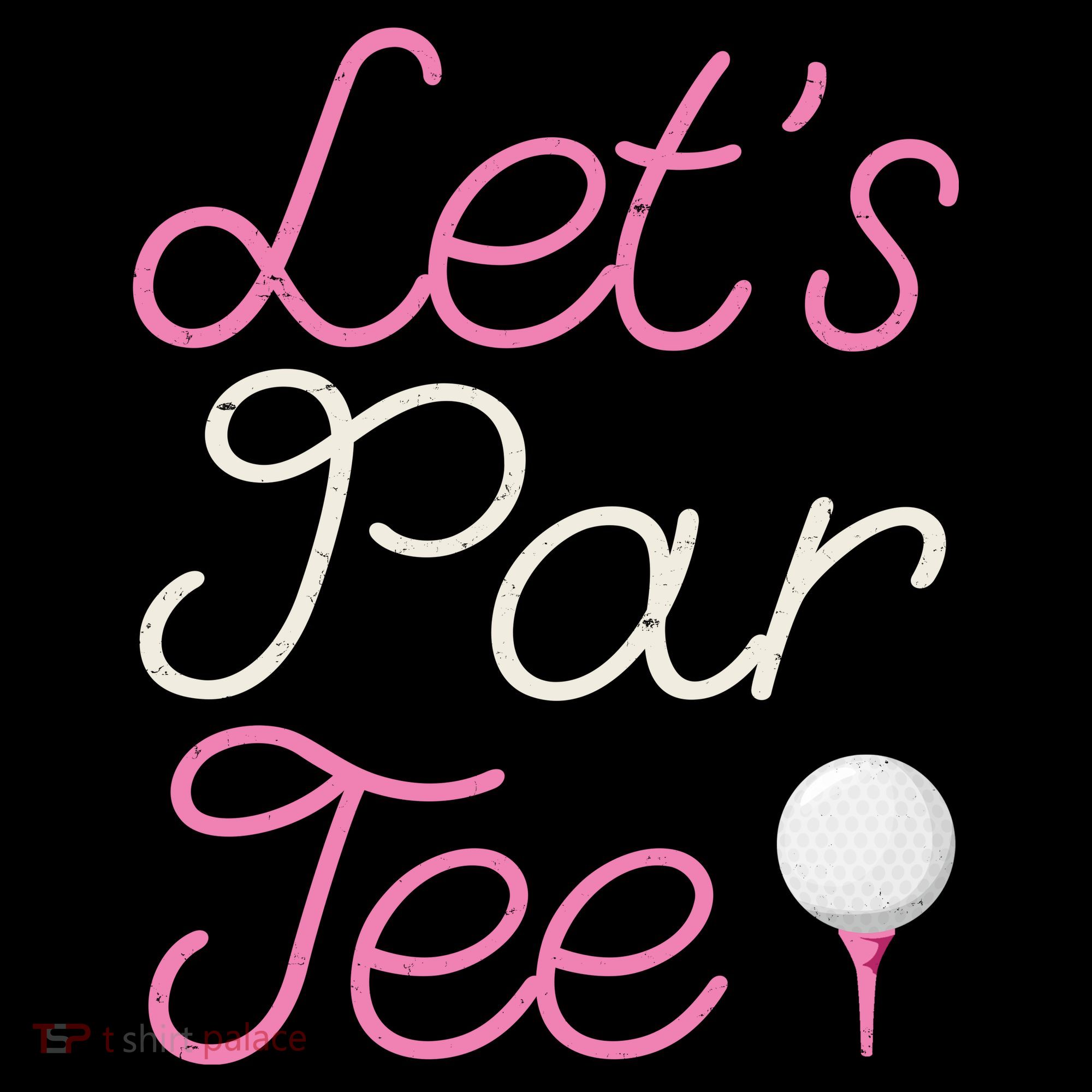 Lets Par Tee Funny Party Golf Women's Hoodie