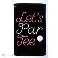 Lets Par Tee Funny Party Golf Golf Towel thumb 0