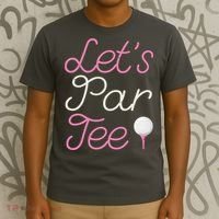 Lets Par Tee Funny Party Golf T-Shirt thumb 3