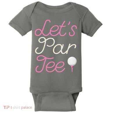 Lets Par Tee Funny Party Golf Baby Bodysuit