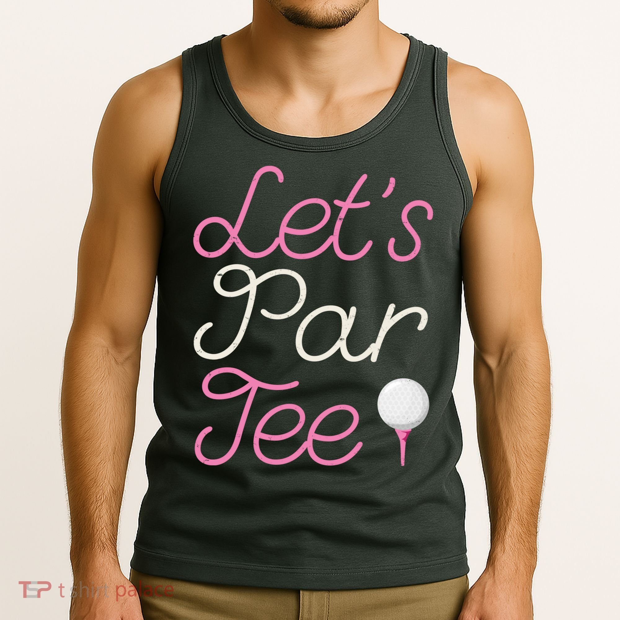 Lets Par Tee Funny Party Golf Tank Top