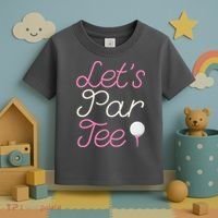 Lets Par Tee Funny Party Golf Toddler T-Shirt thumb 3
