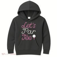 Lets Par Tee Funny Party Golf Kids Hoodie thumb 0