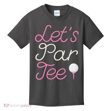 Lets Par Tee Funny Party Golf Kids T-Shirt