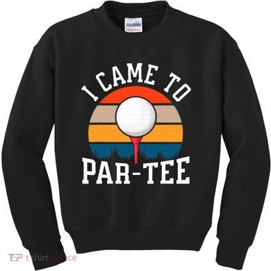 Let's Par Tee Partee Funny Golfing Retro Vintage Golfer Kids Sweatshirt