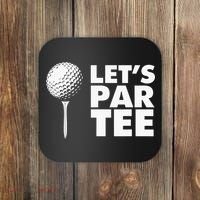 Lets Par Tee Funny Golf Lover Game Day Coaster thumb 0