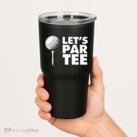 Lets Par Tee Funny Golf Lover Game Day Tumbler thumb 2