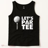 Lets Par Tee Funny Golf Lover Game Day Tank Top thumb 2