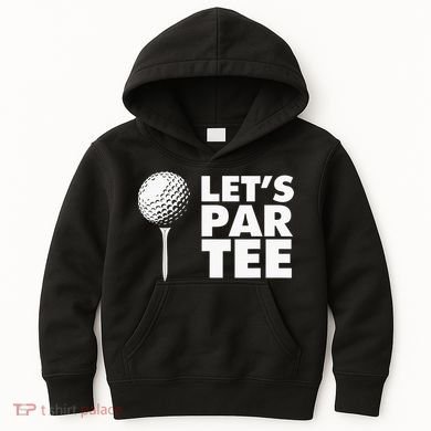 Lets Par Tee Funny Golf Lover Game Day Kids Hoodie