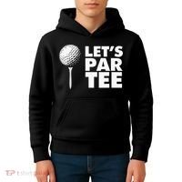 Lets Par Tee Funny Golf Lover Game Day Kids Hoodie thumb 4