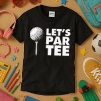 Lets Par Tee Funny Golf Lover Game Day Kids T-Shirt thumb 3