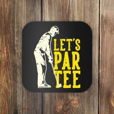Let's Par Tee Golf Coaster