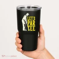Let's Par Tee Golf Tumbler thumb 2