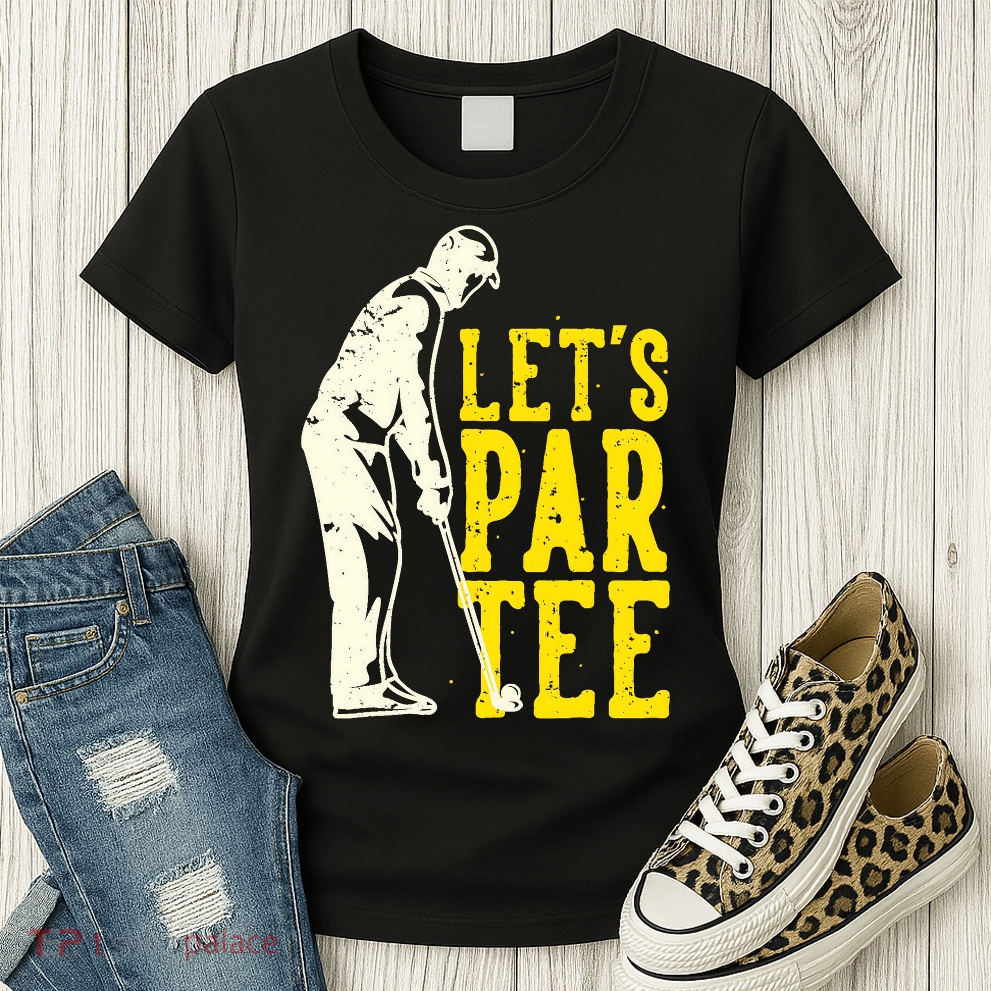 Let's Par Tee Golf Women's T-Shirt