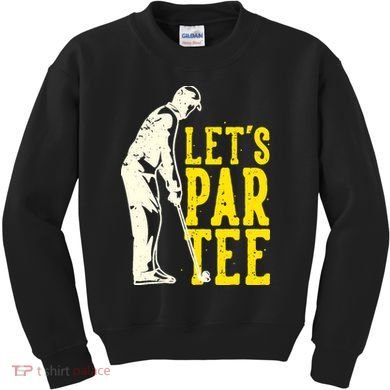 Let's Par Tee Golf Kids Sweatshirt