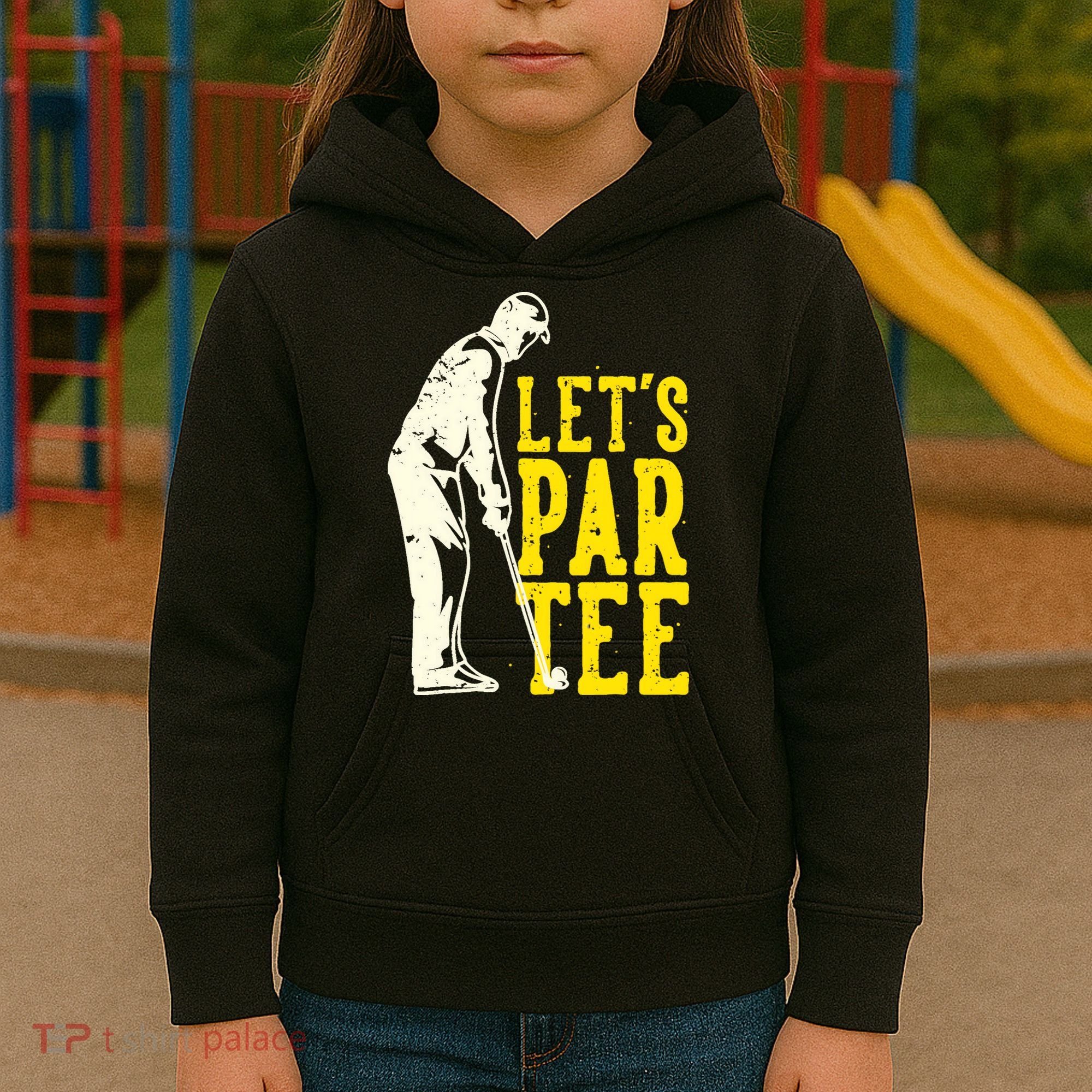 Let's Par Tee Golf Kids Hoodie