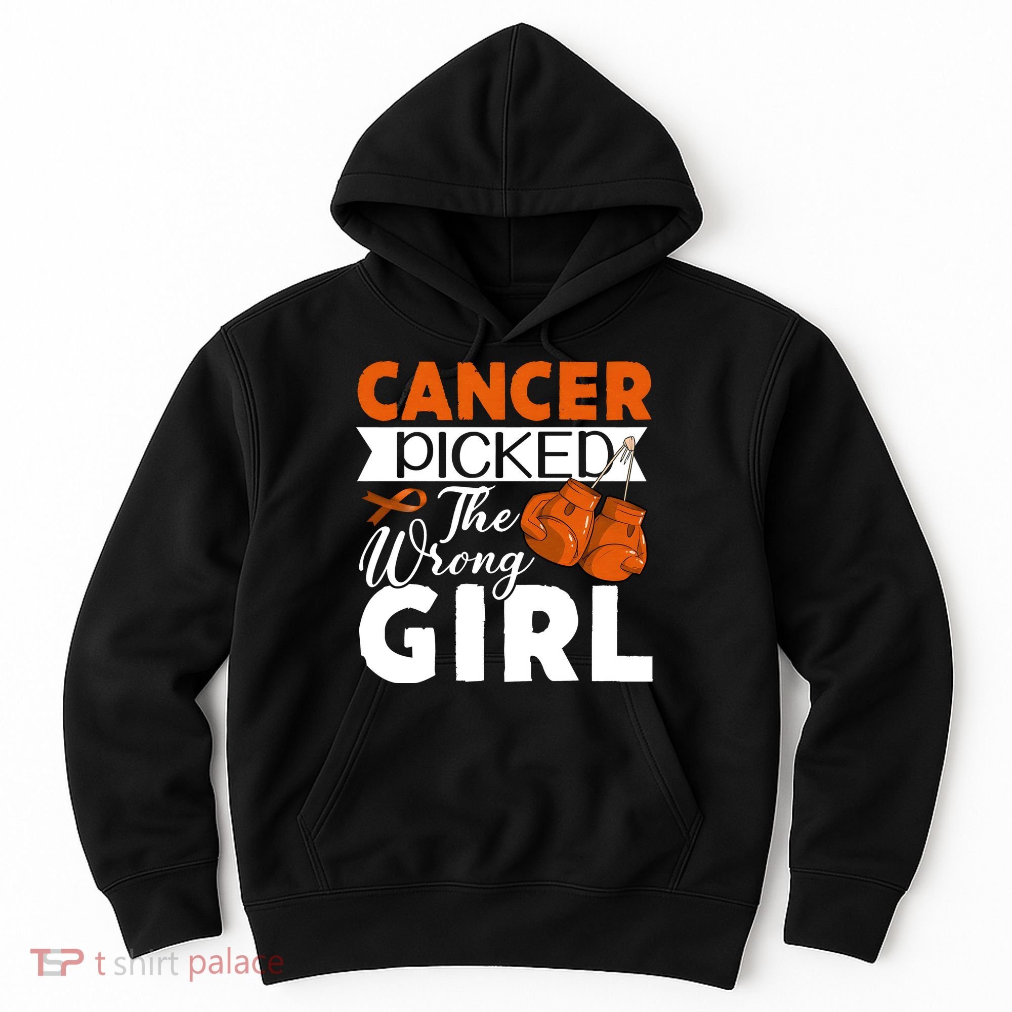 Leukemia Picked The Wrong Girl Hoodie