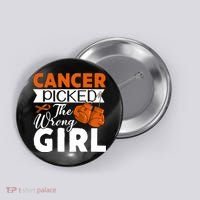 Leukemia Picked The Wrong Girl Button thumb 0