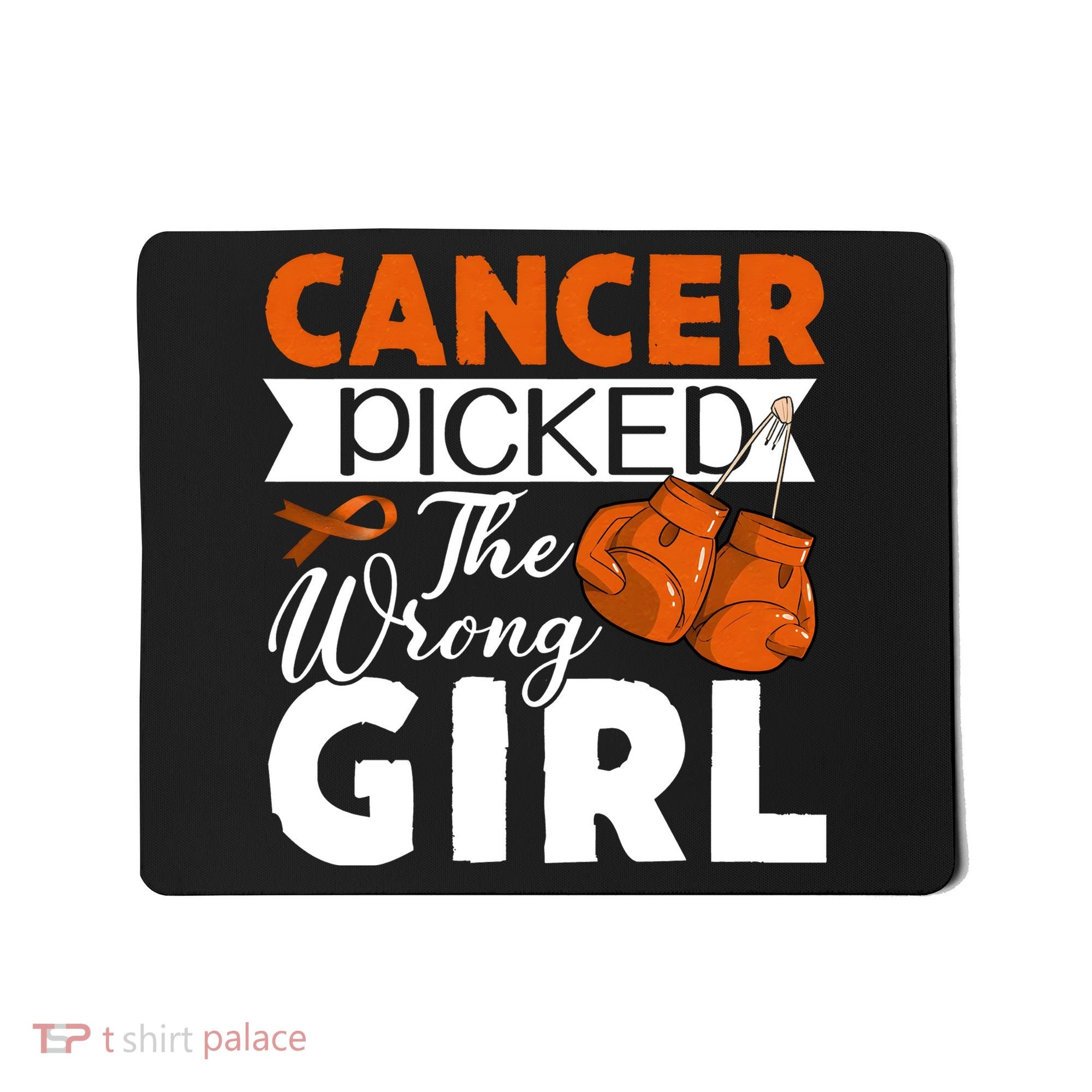 Leukemia Picked The Wrong Girl Mousepad