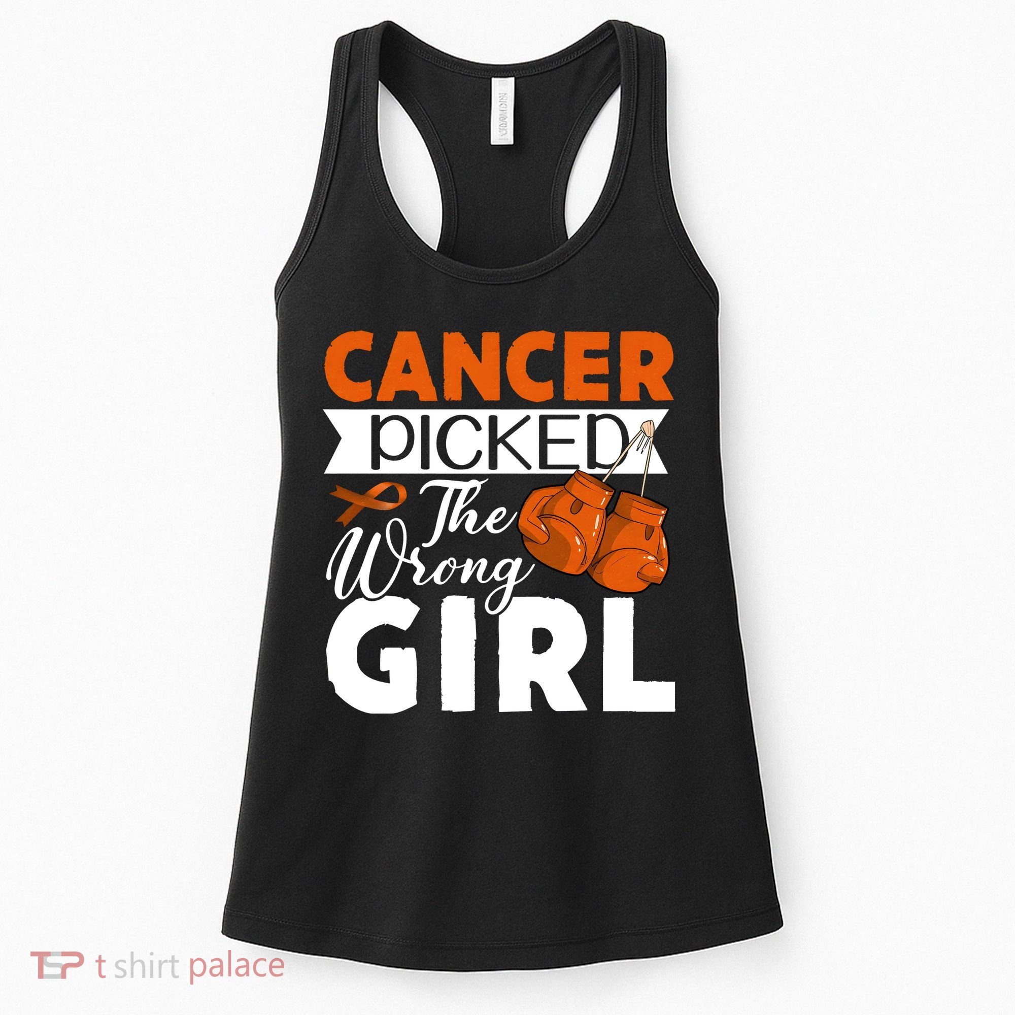 Leukemia Picked The Wrong Girl Women's Tank Top