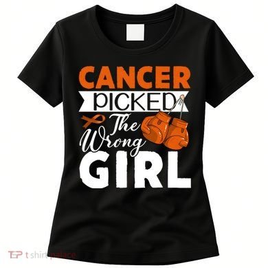 Leukemia Picked The Wrong Girl Women's T-Shirt
